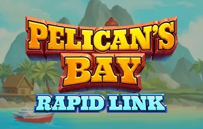 Pelican's Bay: Rapid Link